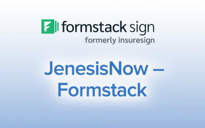 JenesisNow – Formstack (formerly InsureSign)