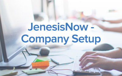 JenesisNow – Company Setup
