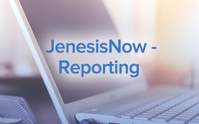 JenesisNow – Reporting