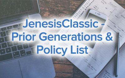 JenesisClassic – Prior Generations & Policy List