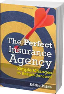 The Perfect Insurance Agency by Eddie Price
