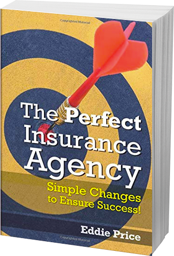The Perfect Insurance Agency by Eddie Price